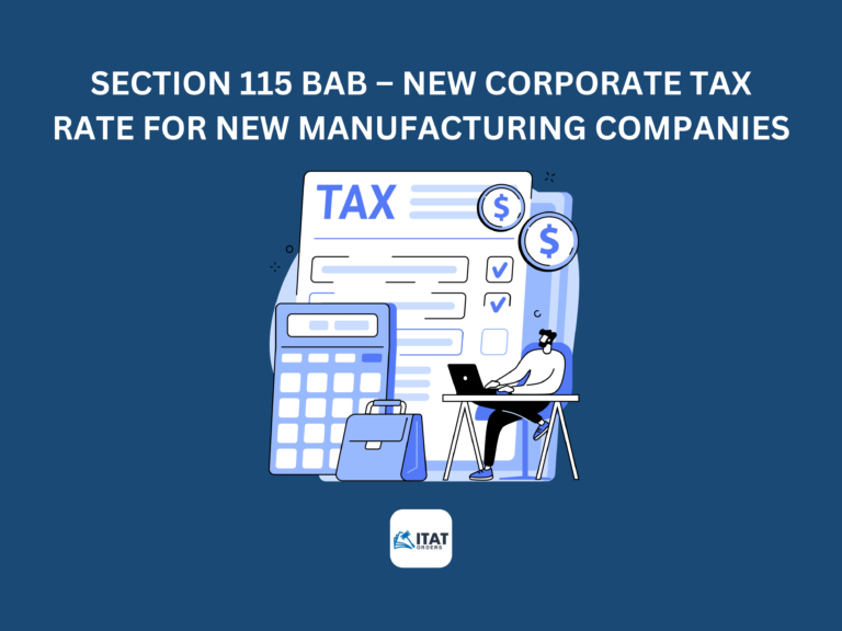 Section 115 BAB – New Corporate tax rate for new manufacturing companies