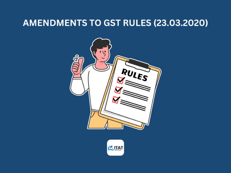 Amendments to GST rules (23.03.2020)