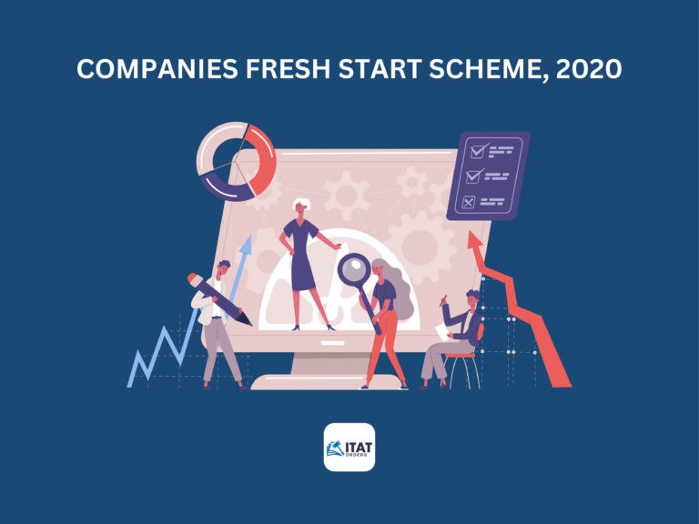 Companies Fresh Start Scheme, 2020- One time opportunity for Companies to clear defaults