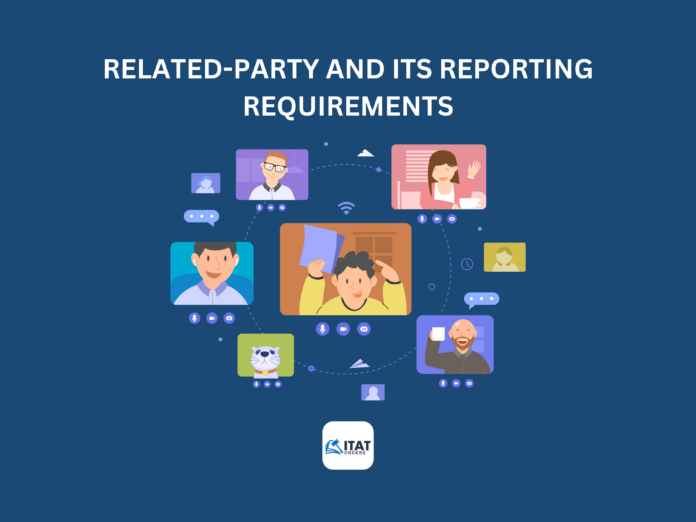 Related-Party and its Reporting Requirements
