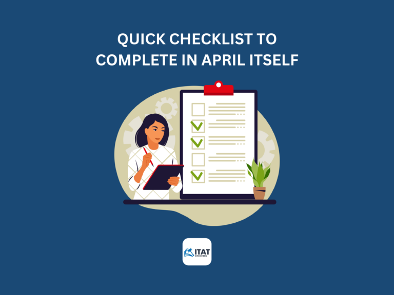 Quick checklist to complete in April itself
