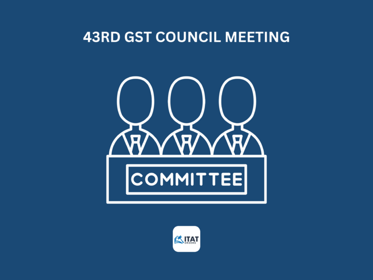 43rd GST Council Meeting Updates and Relaxations