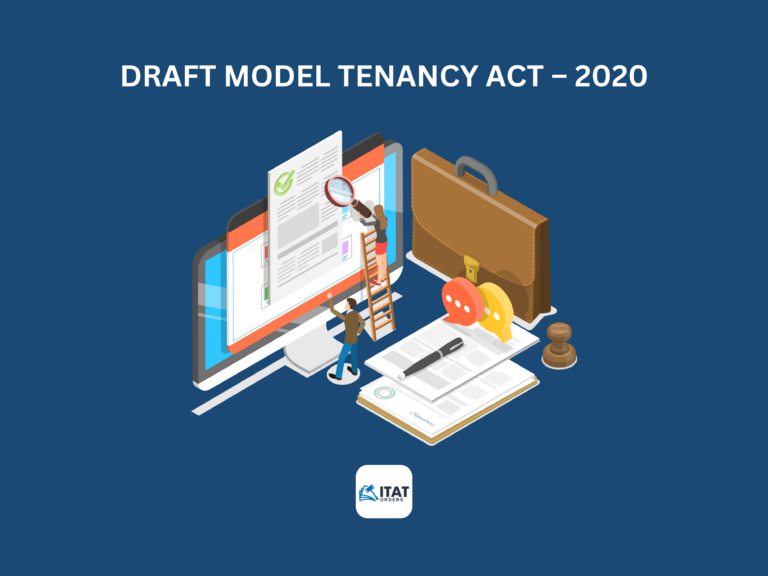 Draft Model Tenancy Act – 2020: A major step to streamline the property renting process in India.